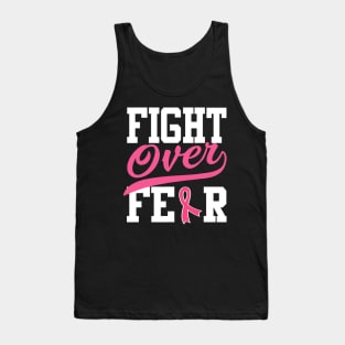 Fight Over Fear Breast Cancer Awareness Tank Top